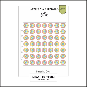 Lisa Horton Crafts Layering Dots Layering Stencils