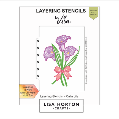 Lisa Horton Crafts Calla Lily Layering Stencils