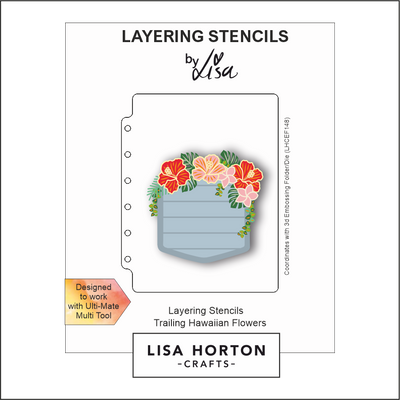 Lisa Horton Crafts Trailing Hawaiian Flowers A6 Layering Stencils