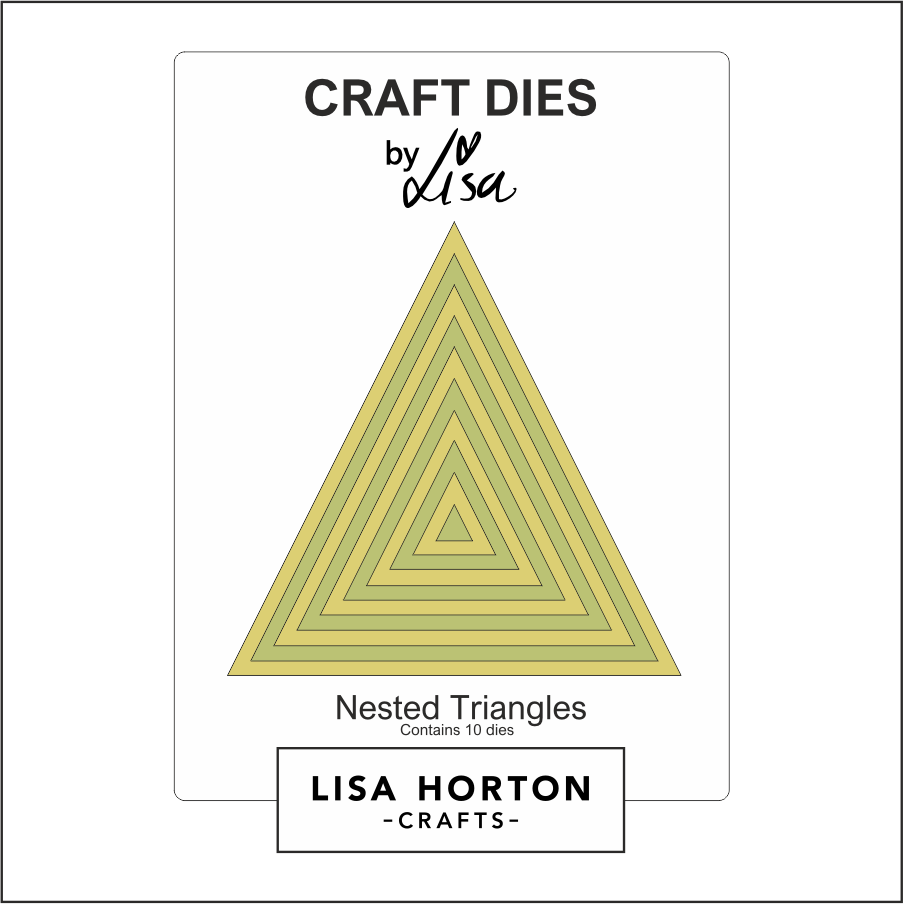 Lisa Horton Crafts Nested Triangles Die Set