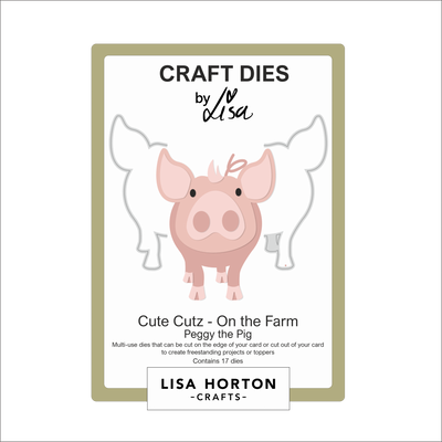 Lisa Horton Crafts Cute Cutz 'On the Farm' Peggy the Pig Die Set