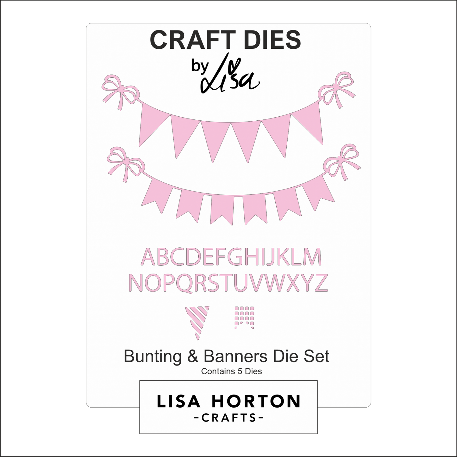 Lisa Horton Crafts Bunting and Banners Die Set