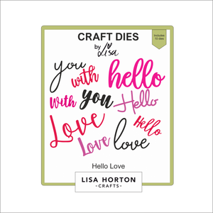 Lisa Horton Crafts Hello Love Die Set