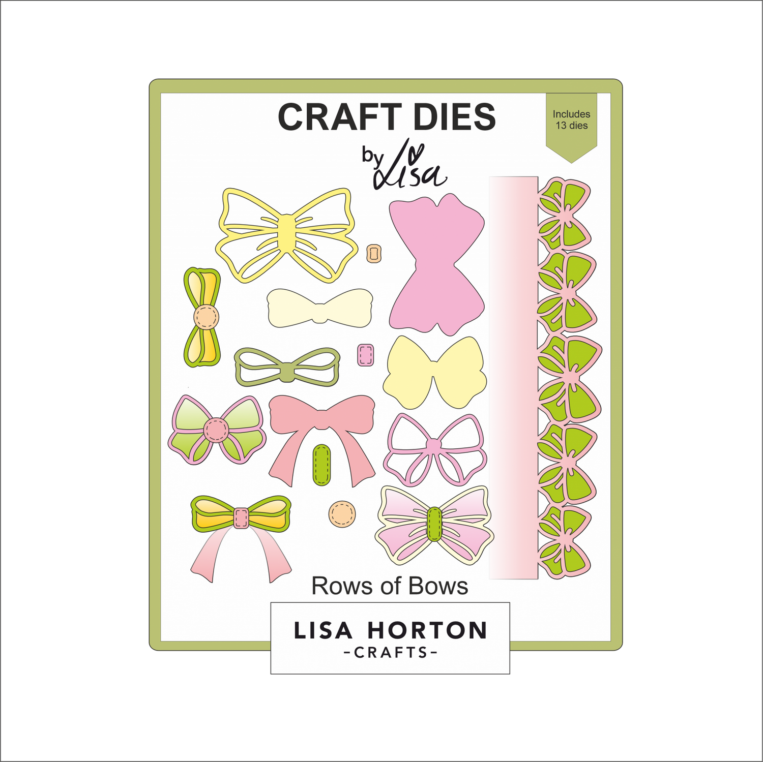 Lisa Horton Crafts Rows of Bows Die Set