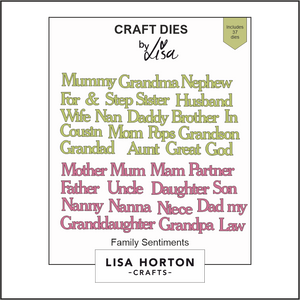 Lisa Horton Crafts Family Sentiments Die Set