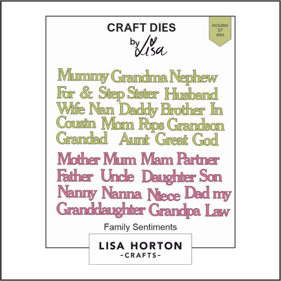 Lisa Horton Crafts Family Sentiments Die Set