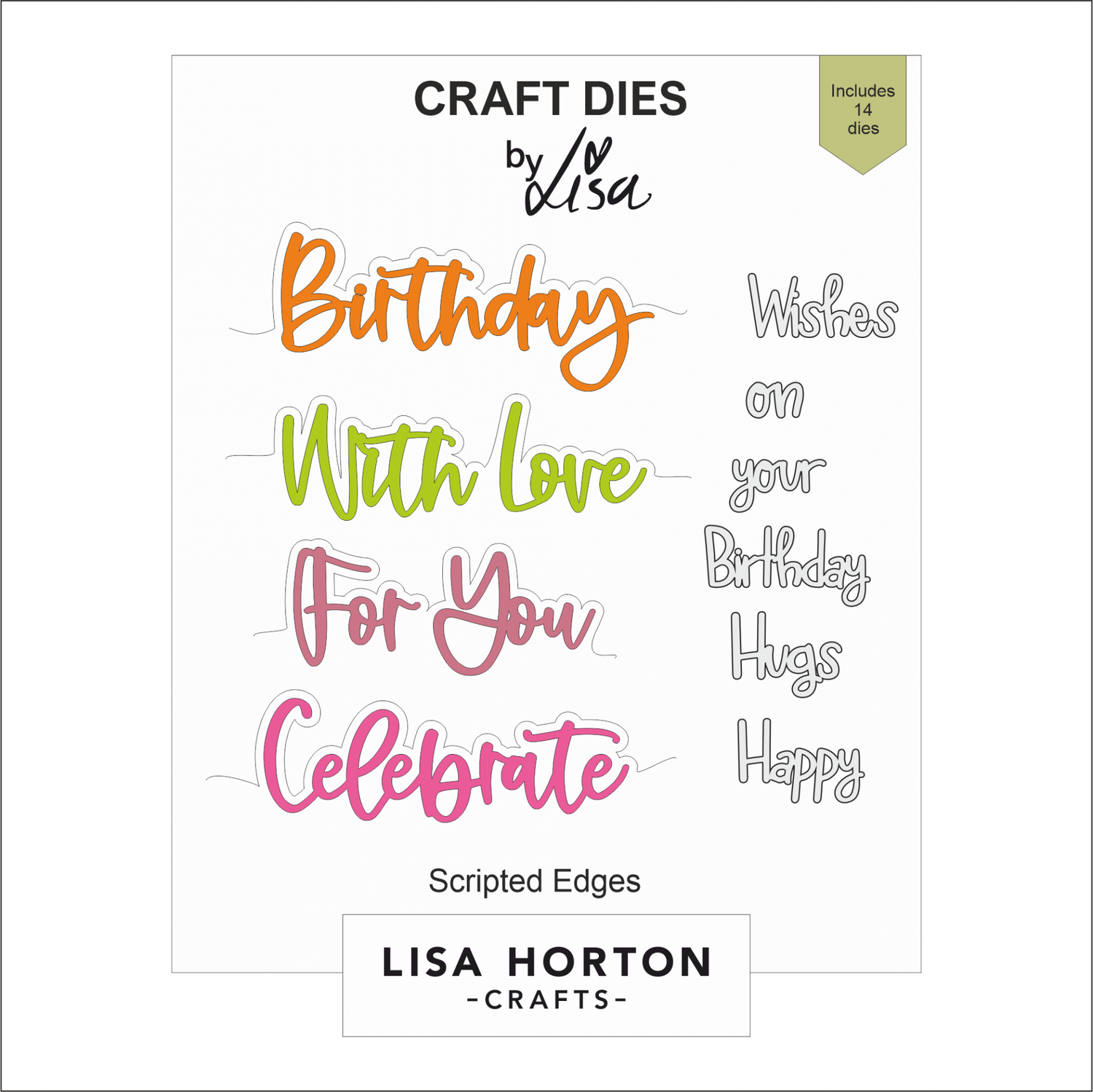 Lisa Horton Crafts Scripted Edges 14 Dies