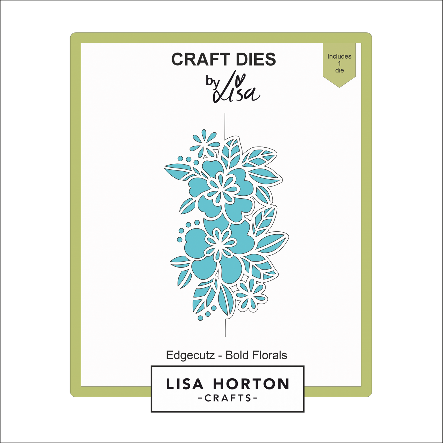 Lisa Horton Crafts Edgecutz - Bold Florals Die