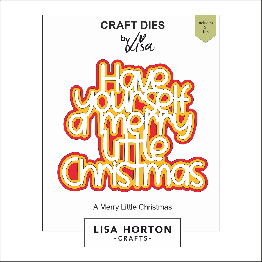 Lisa Horton Crafts Merry Little Christmas Die Set