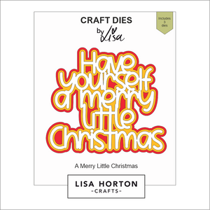 Lisa Horton Crafts Merry Little Christmas Die Set