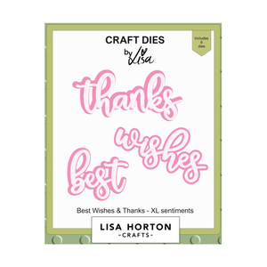 Lisa Horton Crafts XL Sentiments Dies - Best Wishes & Thanks