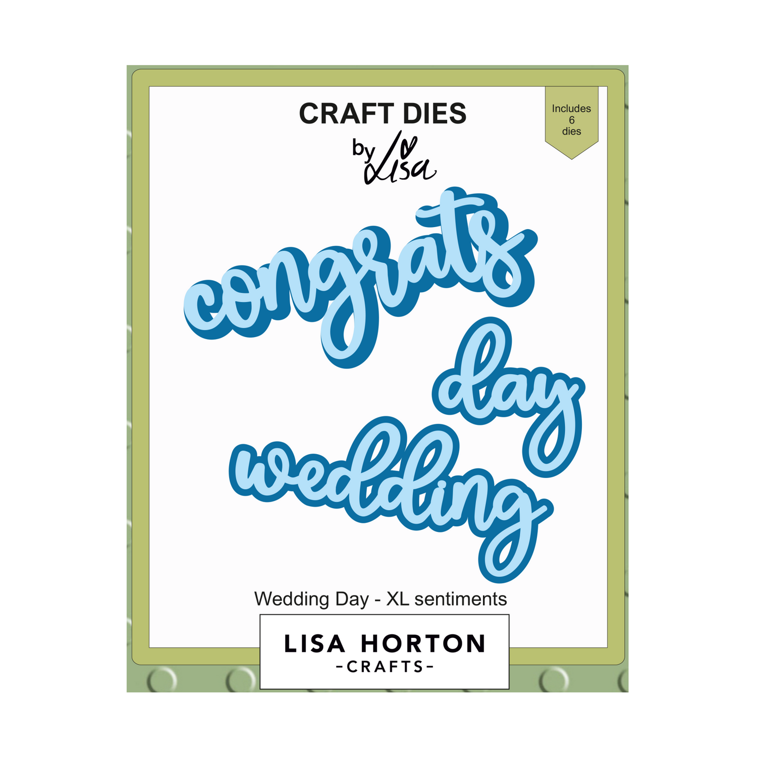 Lisa Horton Crafts XL Sentiments Dies - Wedding Day