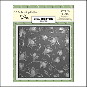 Lisa Horton Crafts Layered Petals 3D Embossing Folder