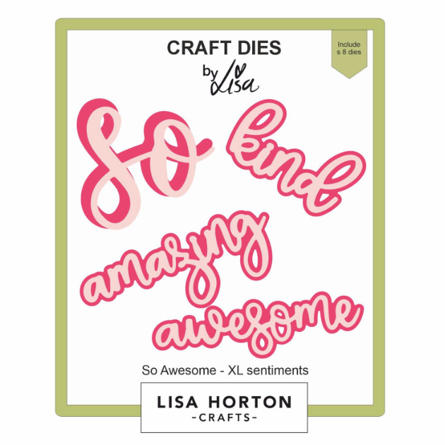 Lisa Horton Crafts So Awesome - XL Sentiments Die Set - 8 Dies