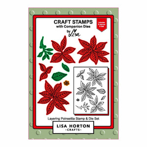 Lisa Horton Crafts Layering Poinsettia Stamp and Die Set